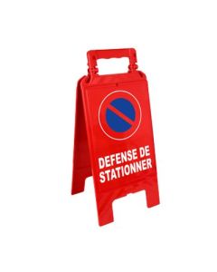 CHEVALET DE SIGNALISATION ROUGE DEFENSE DE STATIONNER